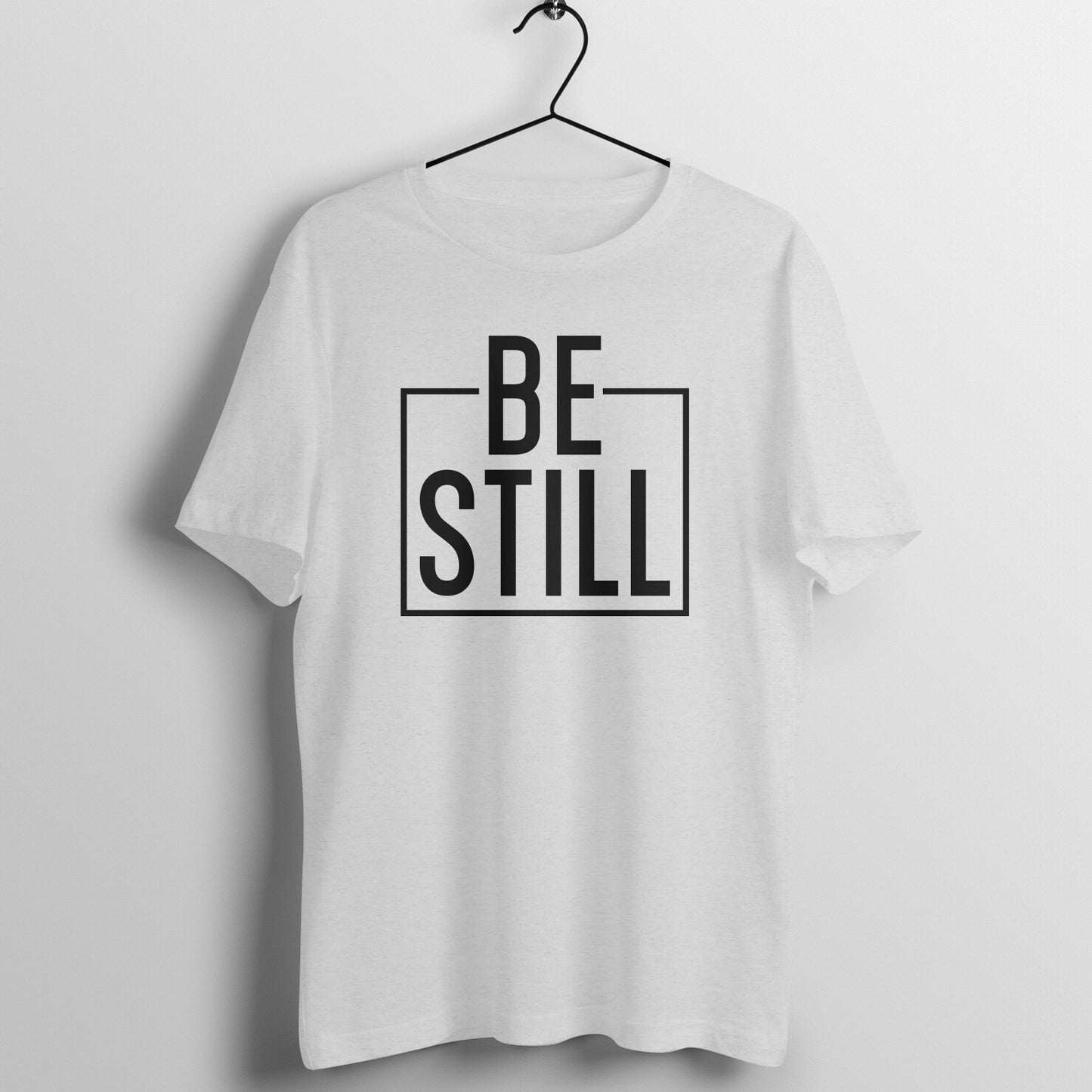 Be Still